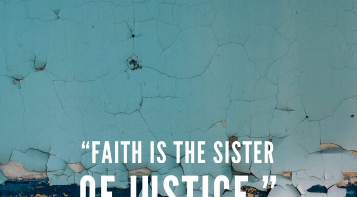 Faith is the Sister of Justice Faith is the Sister of Justice
